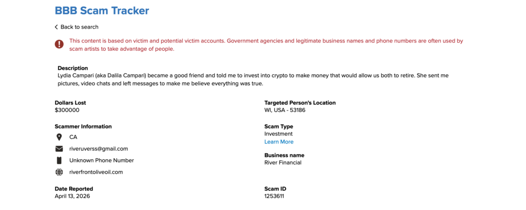 Wisconsin investor filing FBI IC3 FTC and DFI complaints against River Financial riverfrontoliveoil.com pig butchering fraud after $300,000 loss from Lydia Campari crypto scam 2026